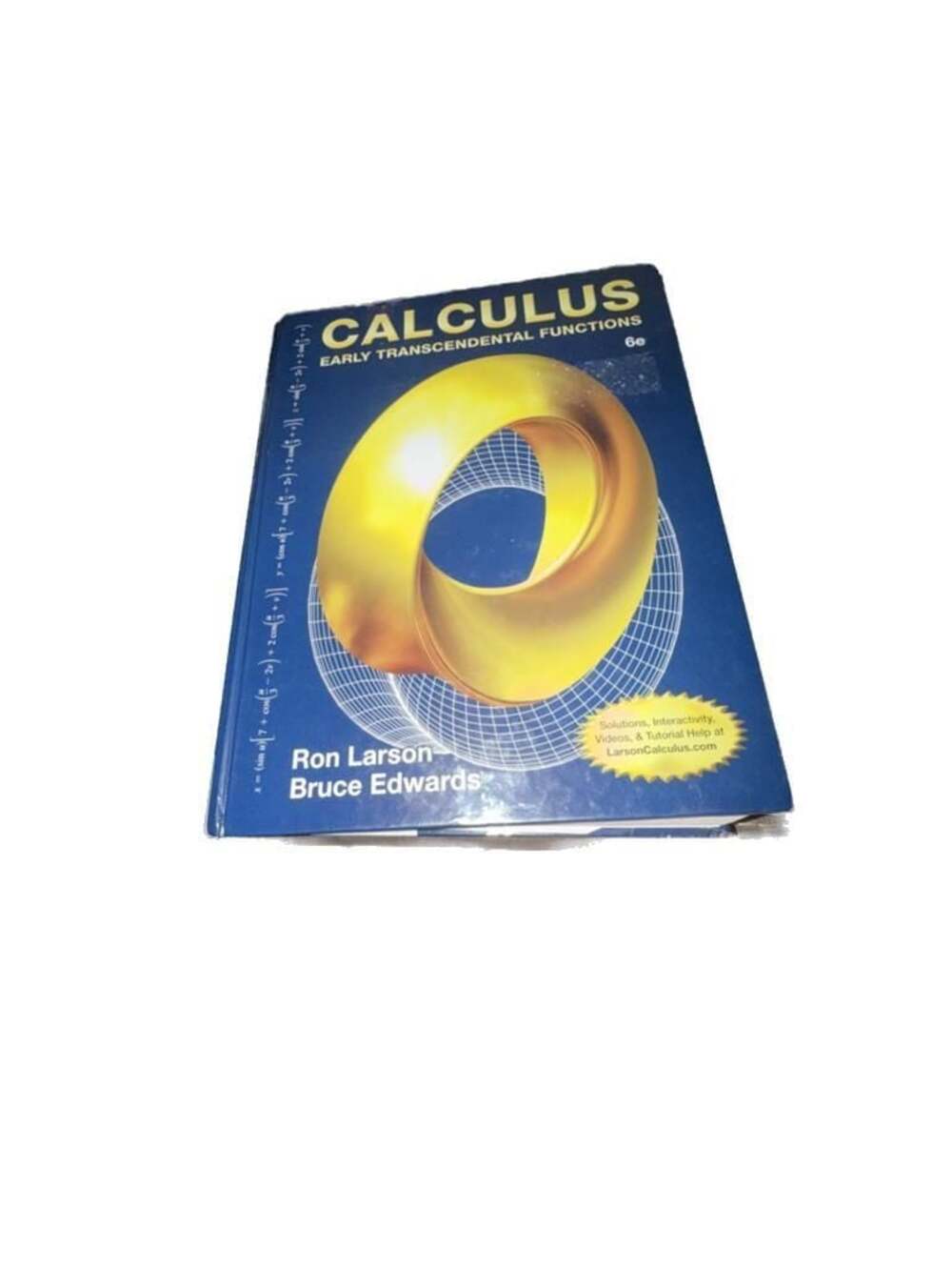 Calculus: Early Transcendental Functions 6th Edition by Ron Larson and Bruce Edw